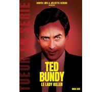 Ted Bundy: Le lady killer