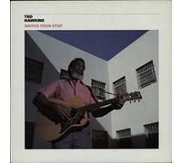 Ted Hawkins - Watch Your Step