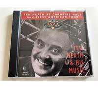 Ted Heath & His Music - At Carnegie Hall