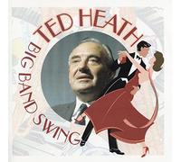 Ted Heath - Big Band Swing [Import]