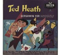 Ted Heath - Gershwin For Moderns