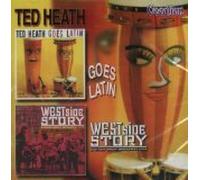 Ted Heath - Goes Latin / West Side Story & Other Great Broadway Hits (UK Import)