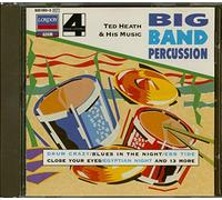 Ted Heath & his Music - Big Band Percussion