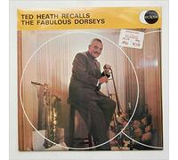 Ted Heath - Ted Heath Recalls The Fabulous Dorseys [LP] [Vinilo]