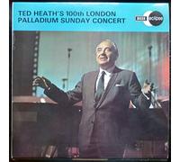 Ted Heath's 100th London Palladium Sunday Concert-LP