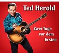 Ted Herold - Zwei Tage Vor dem Ersten