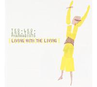 Ted Leo & the Pharmacists - Living With the Living