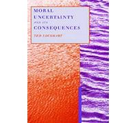 Ted Lockhart Moral Uncertainty and its Consequences (Tapa dura)