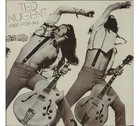 Ted Nugent - Free-For-All - 1st