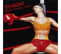 Ted Nugent - If You Can't Lick 'Em... Lick 'Em