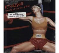 Ted Nugent - If You Can't Lick 'Em... Lick 'Em