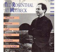 Ted Rosenthal - Maybeck Recital Hall Series