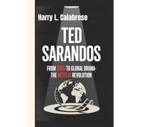 Ted Sarandos Biography: From DVDs to Global Drama - The Netflix Revolution