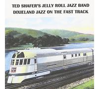 Ted Shafer - Dixieland Jazz on the Fast Track