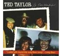 Ted Taylor - Be Ever Wonderful