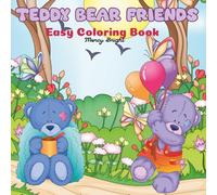 Teddy Bear Friends: Easy Coloring Book