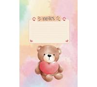 Teddy Bear Notebook: 6"x9", 160 Pages, Teddy besr hugs heart, Colourful pages: Teddy Bear Notes: 160 vibrant pages for your thoughts. Adorable teddy ... moment. Perfect for adding whimsy to your day