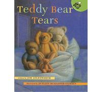 Teddy Bear Tears by Aylesworth, Jim (2000) Paperback