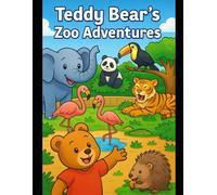 Teddy Bear's Zoo Adventures