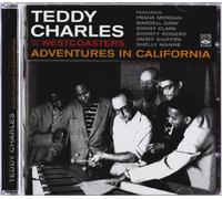 Teddy Charles & the Westcoasters - Adventures in California