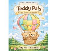 Teddy Pals: A Cosy Colouring Adventure