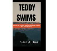 TEDDY SWIMS: A VOICE THAT BRINGS US TOGETHER-NAVIGATING FAME WITH SOUL AUTHENTICITY