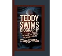 TEDDY SWIMS: The Voice, the Vision, the Vulnerability.