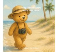Teddy Traveler Goes to Hilton Head Island