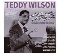 Teddy Wilson - All the Hits And More 1935-39 - Teddy Wilson