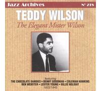 Teddy Wilson - Elegant Mr Wilson 1933-1945