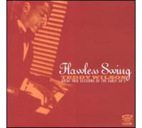 Teddy Wilson - Flawless Swing - Great Trio Sessions