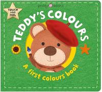 Teddy's Colours: A First Colours Book (Learn With Bear)
