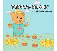 Teddy's Diwali: Cute Festive Coloring Book