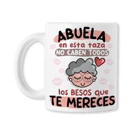 TEDEDIKO Taza para Abuela, Yaya en Esta Taza no Caben Todos los Besos que te Mereces, Regalo para Navidad, Cumpleaños o Día de la Madre (Abuela)