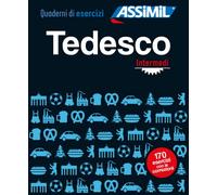 Tedesco. Quaderno di esercizi. Intermedi: Übungsheft Deutsch für Italienischsprechende