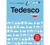 Tedesco. Quaderno di esercizi. Primi passi: Übungsheft Deutsch für Italienischsprechende