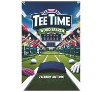 TEE TIME WORD SEARCH: Relaxing Golf-Themed Puzzles for Players, Fans & Armchair Pros