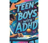Teen Boyz With ADHD Journal: A Daily Space to Focus, Reflect, and Unleash Your Superpowers