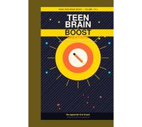Teen Brain Boos: Creatività - 60 attività per ragazzi 12-18 anni: Libro di attività creative: scrittura, storie,doodle,poesia e sfide di pensiero laterale