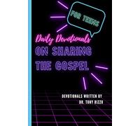 Teen Daily Devotional: On Sharing the Gospel (Daily Devotionals)
