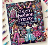 Teen Fashion Frenzy: A Stylish Coloring Adventure