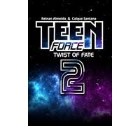 Teen Force 2: Twist of Fate (TEEN FORCE - ENGLISH EDITION)