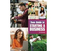 Teen Guide to Starting a Business