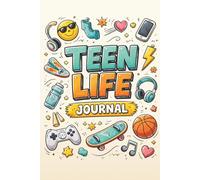 Teen Life Journal: Daily Planner for Teens | Mood Tracker, Goals & Notes: Simple Daily Reset Notebook for Teens - Track Your Day, Stay Focused and Level Up