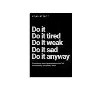 Teen Motivational Bedroom Decor - “Do It Tired, Do It Weak” Consistency Quote Wall Art Print for Boys and Girls(Unframed,16x24inch(40x60cm))