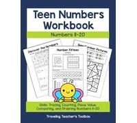 Teen Numbers Workbook: Numbers 11-20 (Math Skills for Kindergarten)