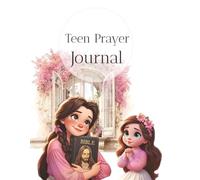 Teen Prayer Journal: A Safe Space for Teen Girls to Pray, Reflect |Helps manage anxiety, build self-worth with fun crossword puzzles and creative ... gift for birthdays, baptisms & more