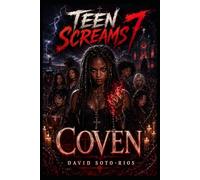 Teen Screams 7: Coven