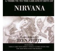 Teen Spirit - A Tribute to the Greatest...