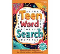 Teen-Themed Word Search Puzzle Book: Fun Word Hunts on Friendships, Hobbies, and More | 6x9 Inches, 110 Pages, 50+ Puzzles - Ideal for Vacations, Holidays & Leisure